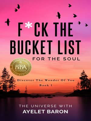 cover image of F*ck the Bucket List for the Soul